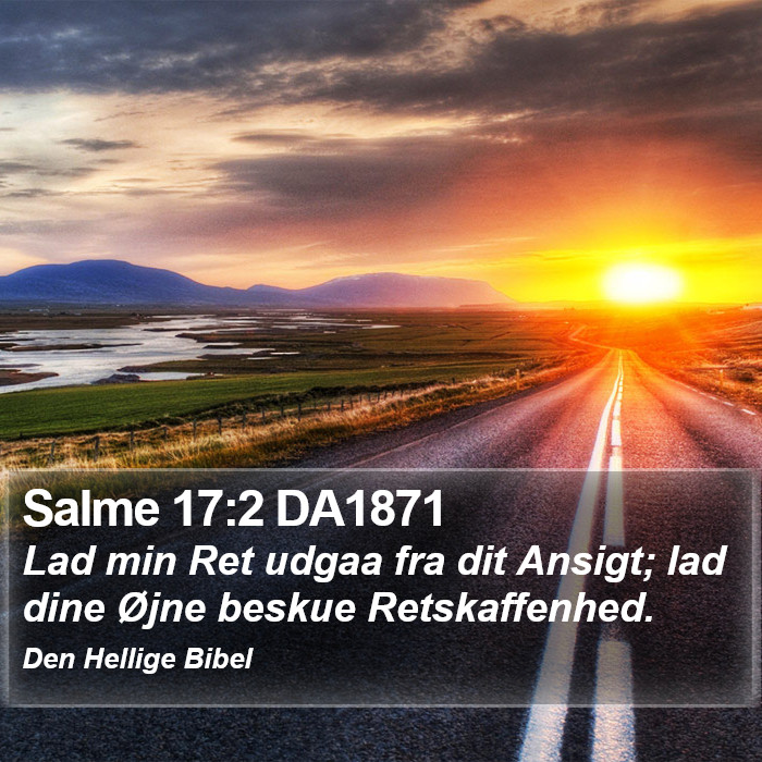 Salme 17:2 DA1871 Bible Study