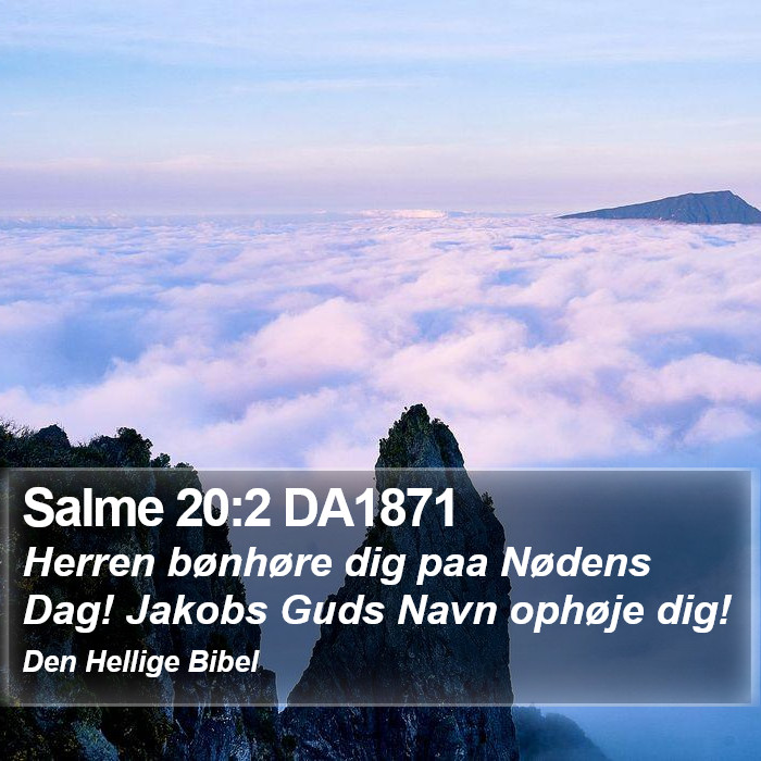 Salme 20:2 DA1871 Bible Study