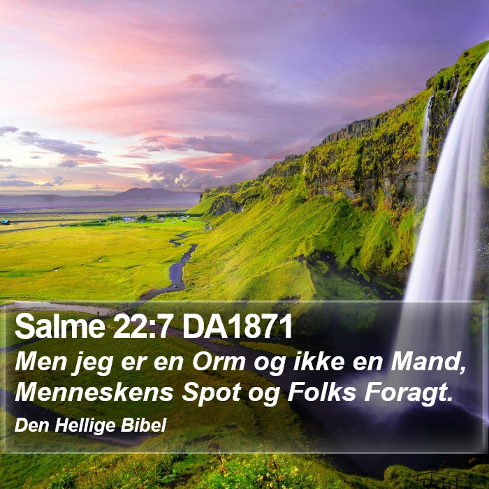 Salme 22:7 DA1871 Bible Study