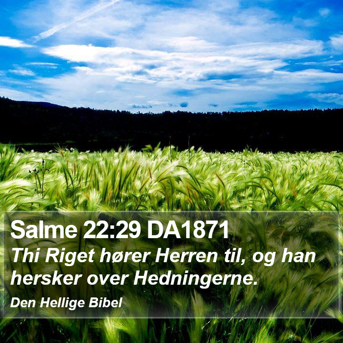 Salme 22:29 DA1871 Bible Study