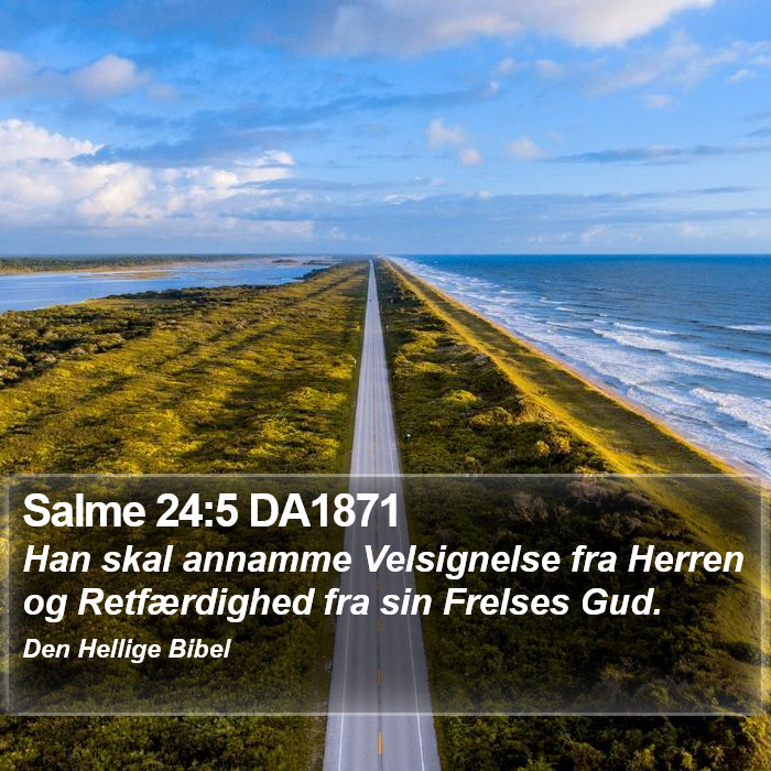 Salme 24:5 DA1871 Bible Study