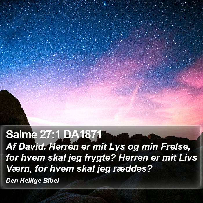 Salme 27:1 DA1871 Bible Study