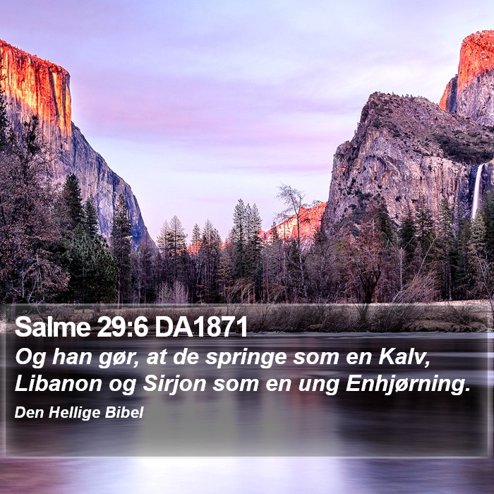 Salme 29:6 DA1871 Bible Study