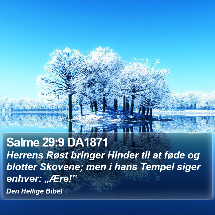 Salme 29:9 DA1871 Bible Study