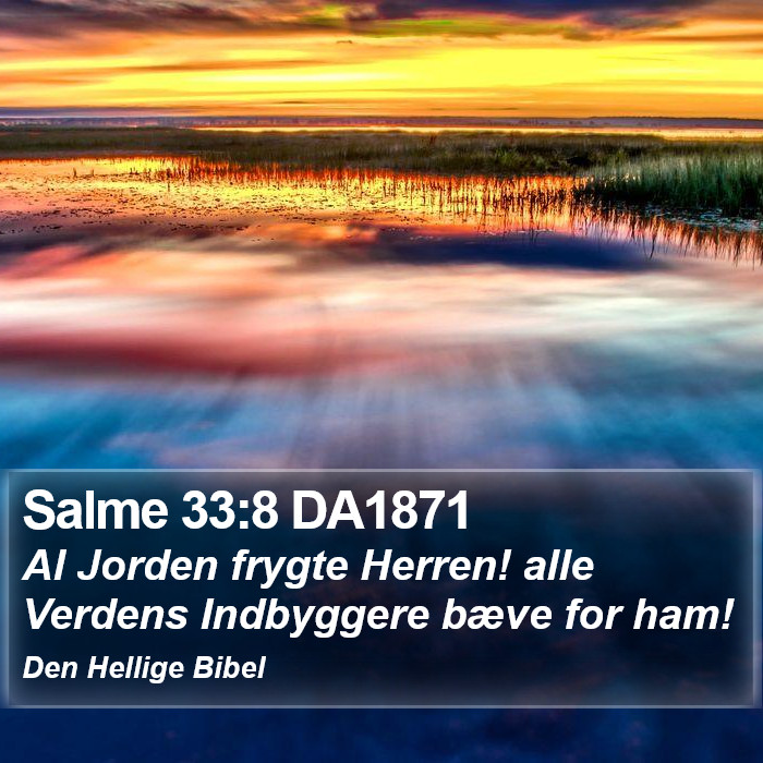 Salme 33:8 DA1871 Bible Study