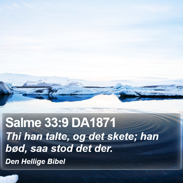 Salme 33:9 DA1871 Bible Study