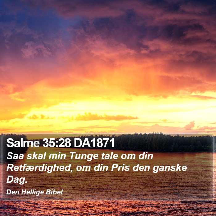 Salme 35:28 DA1871 Bible Study