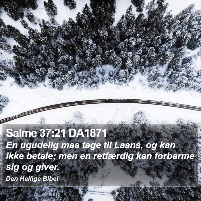 Salme 37:21 DA1871 Bible Study