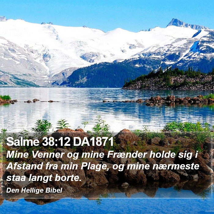 Salme 38:12 DA1871 Bible Study