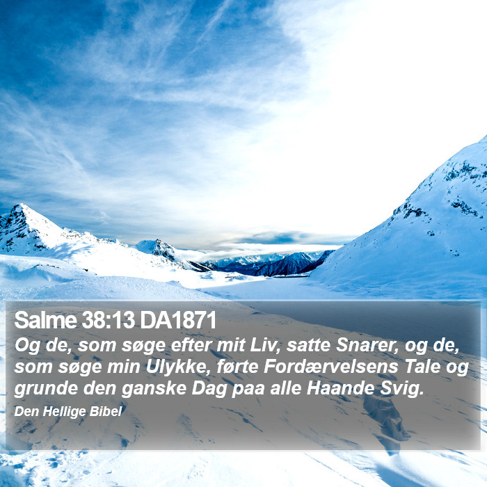 Salme 38:13 DA1871 Bible Study