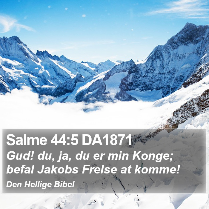 Salme 44:5 DA1871 Bible Study