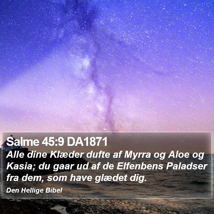 Salme 45:9 DA1871 Bible Study