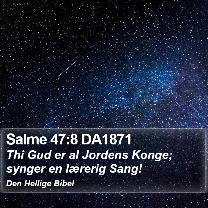 Salme 47:8 DA1871 Bible Study