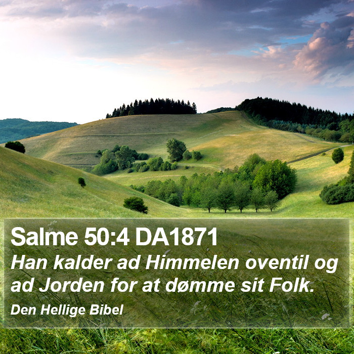 Salme 50:4 DA1871 Bible Study