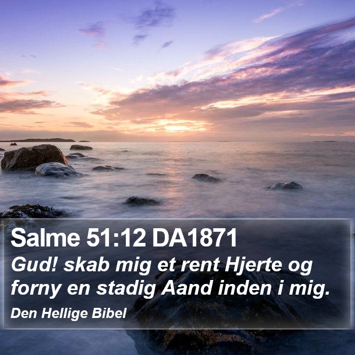 Salme 51:12 DA1871 Bible Study