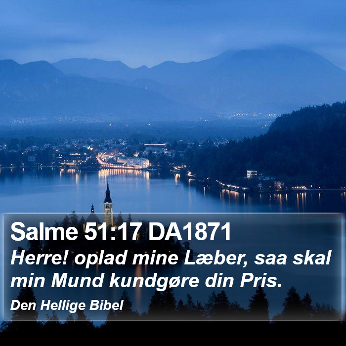 Salme 51:17 DA1871 Bible Study