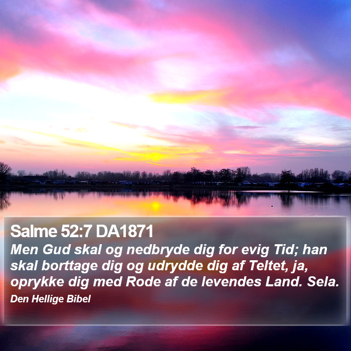 Salme 52:7 DA1871 Bible Study