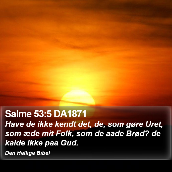 Salme 53:5 DA1871 Bible Study