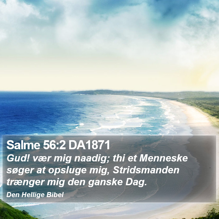 Salme 56:2 DA1871 Bible Study