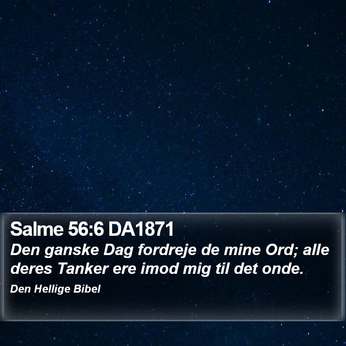 Salme 56:6 DA1871 Bible Study