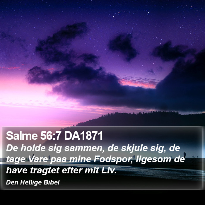 Salme 56:7 DA1871 Bible Study