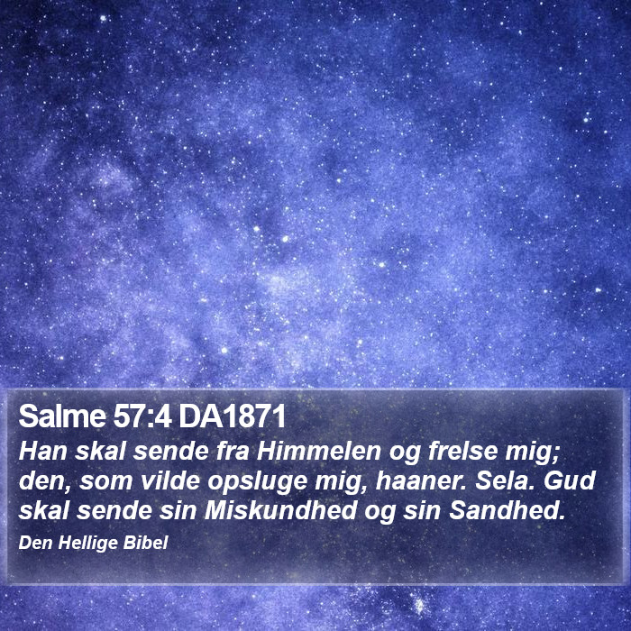 Salme 57:4 DA1871 Bible Study