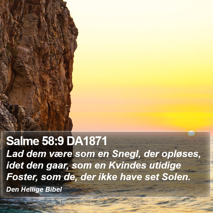 Salme 58:9 DA1871 Bible Study