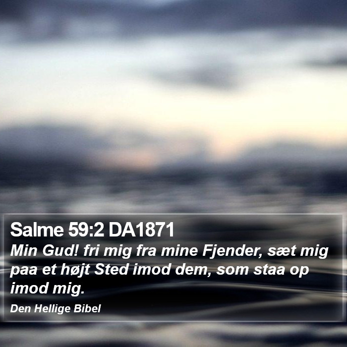 Salme 59:2 DA1871 Bible Study