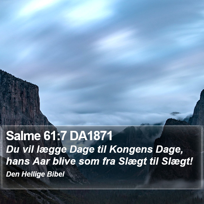 Salme 61:7 DA1871 Bible Study