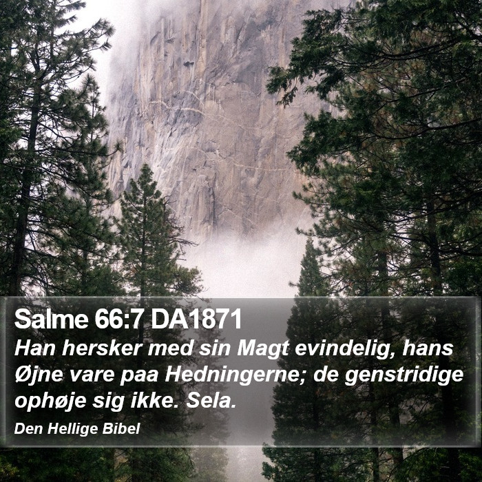 Salme 66:7 DA1871 Bible Study