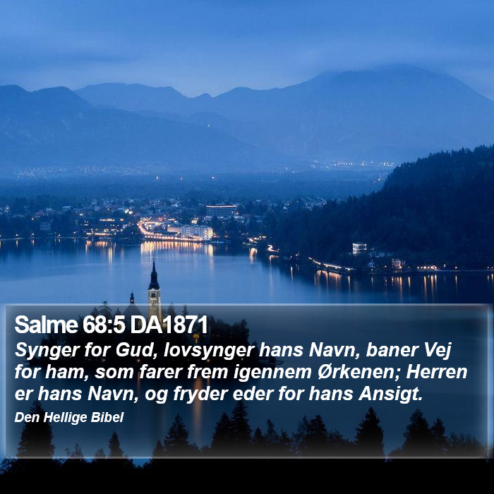 Salme 68:5 DA1871 Bible Study