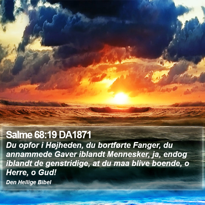 Salme 68:19 DA1871 Bible Study