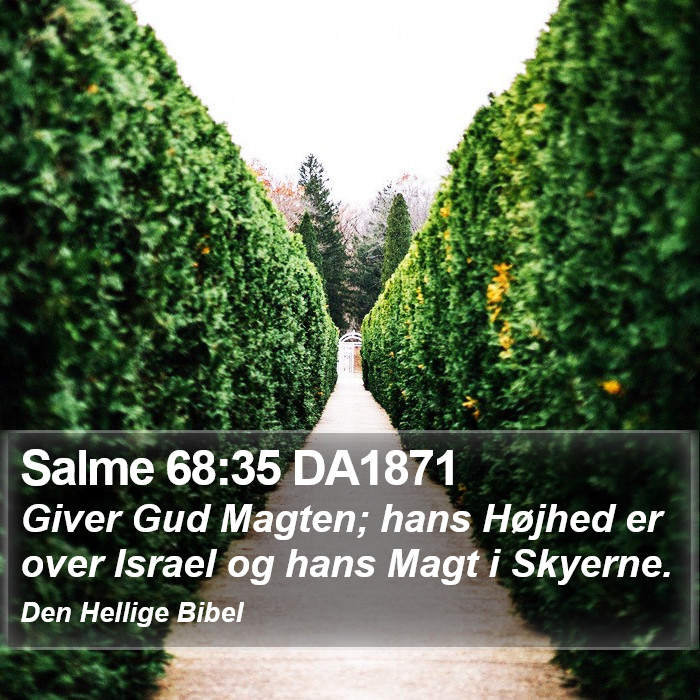 Salme 68:35 DA1871 Bible Study