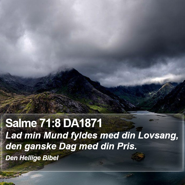 Salme 71:8 DA1871 Bible Study