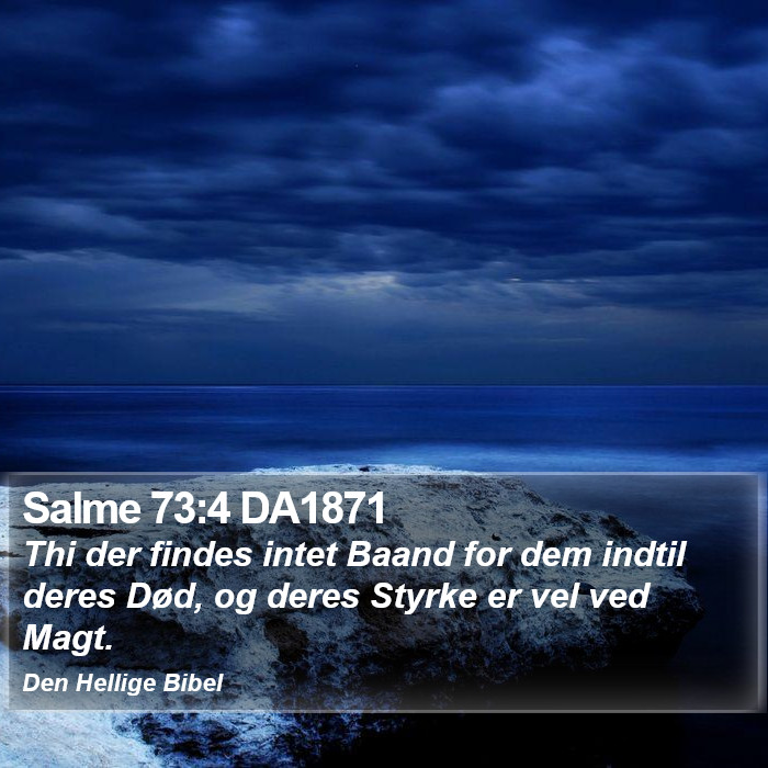 Salme 73:4 DA1871 Bible Study