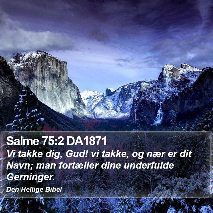 Salme 75:2 DA1871 Bible Study