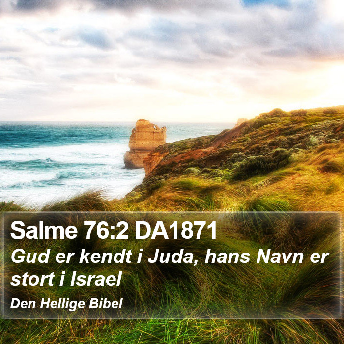 Salme 76:2 DA1871 Bible Study