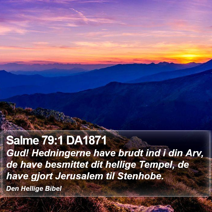 Salme 79:1 DA1871 Bible Study