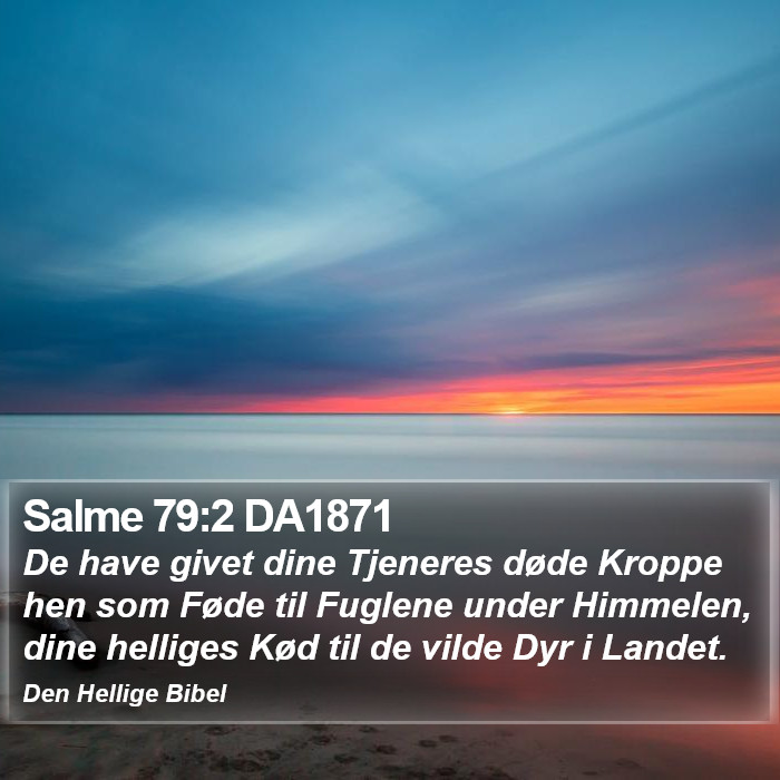 Salme 79:2 DA1871 Bible Study