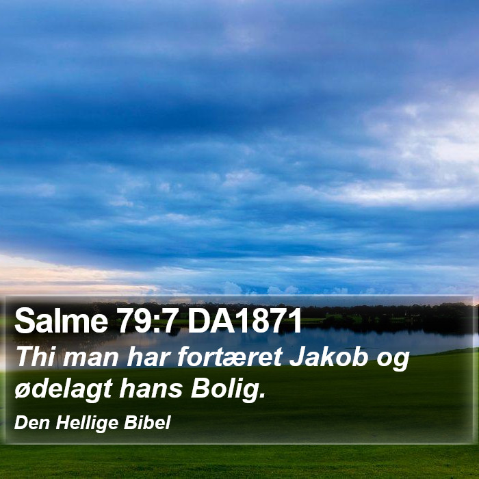 Salme 79:7 DA1871 Bible Study