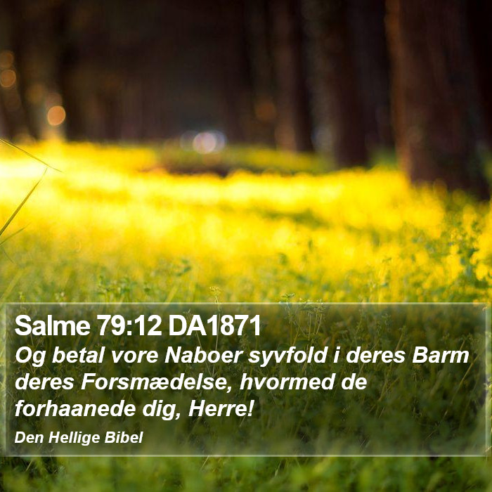 Salme 79:12 DA1871 Bible Study