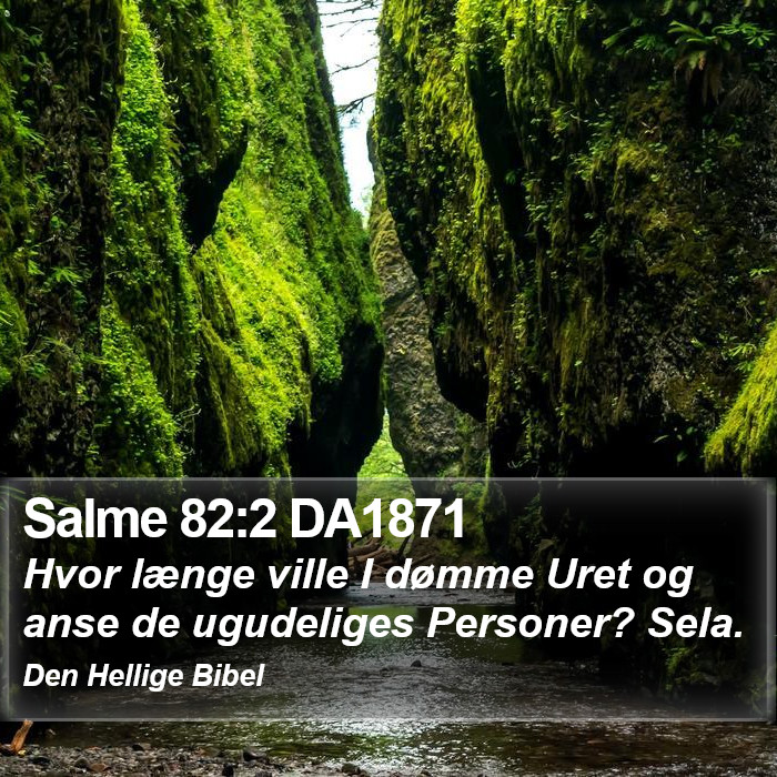 Salme 82:2 DA1871 Bible Study