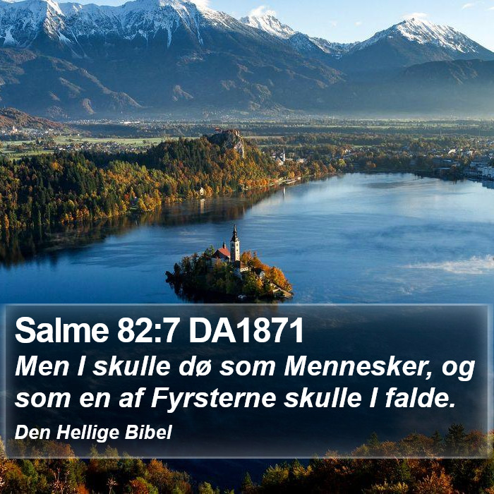 Salme 82:7 DA1871 Bible Study