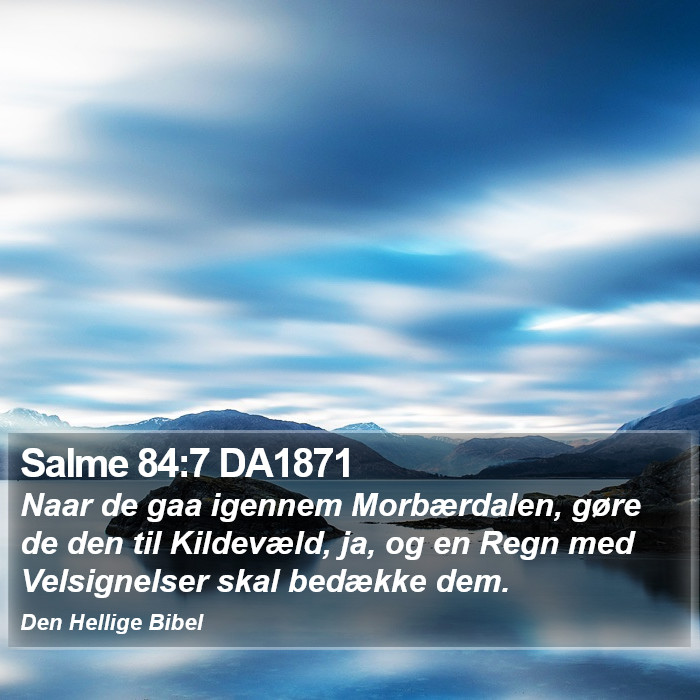 Salme 84:7 DA1871 Bible Study