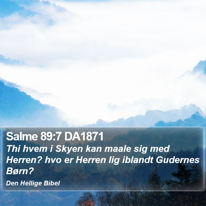 Salme 89:7 DA1871 Bible Study