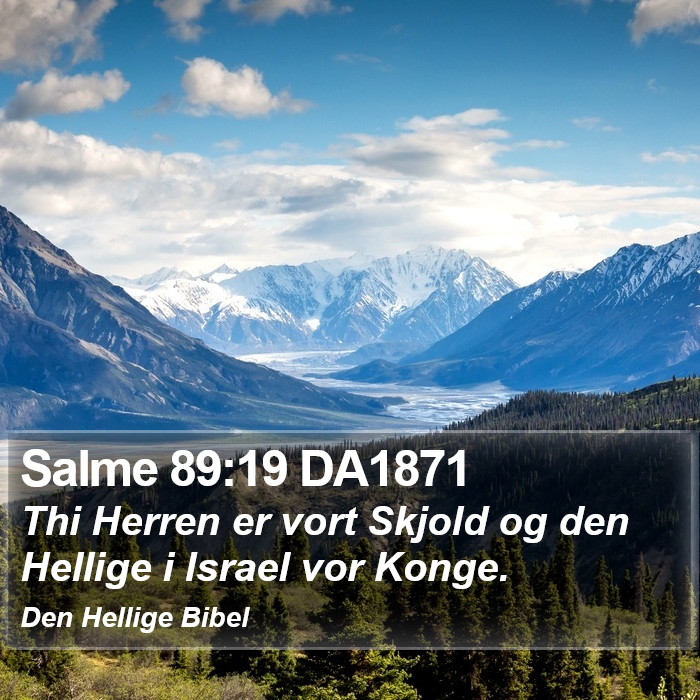 Salme 89:19 DA1871 Bible Study