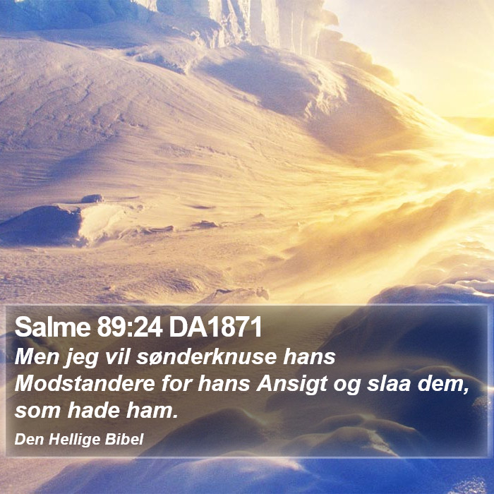 Salme 89:24 DA1871 Bible Study