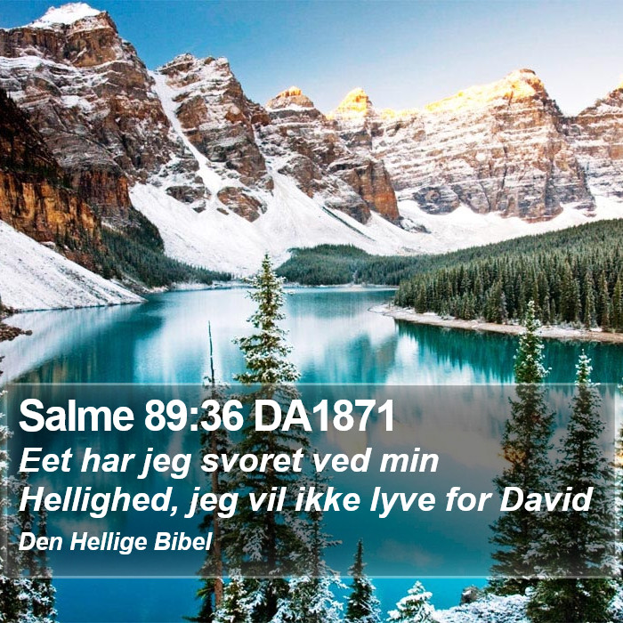 Salme 89:36 DA1871 Bible Study