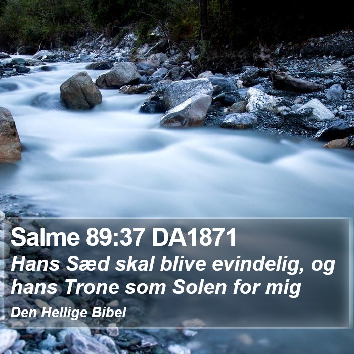 Salme 89:37 DA1871 Bible Study