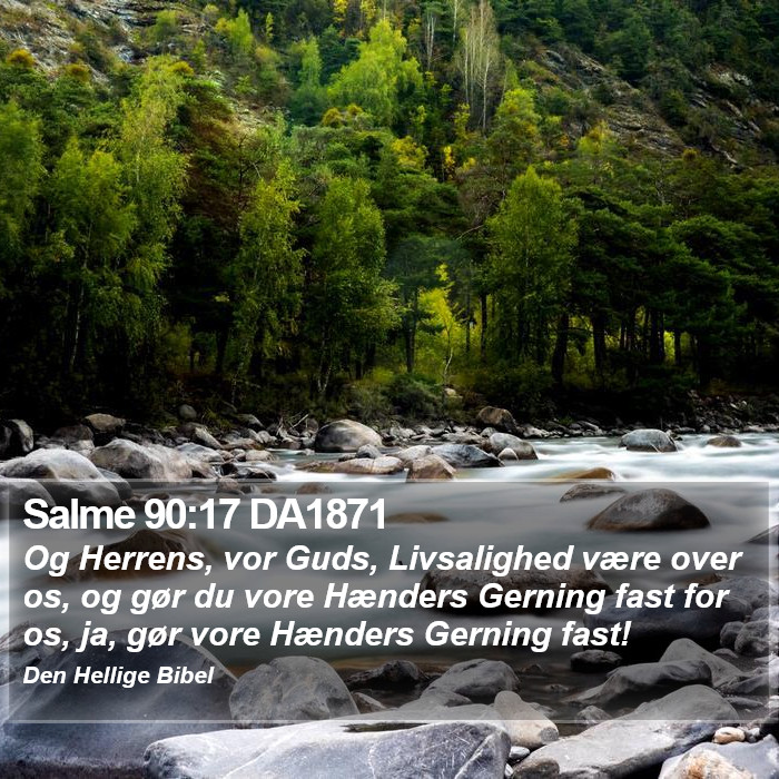 Salme 90:17 DA1871 Bible Study